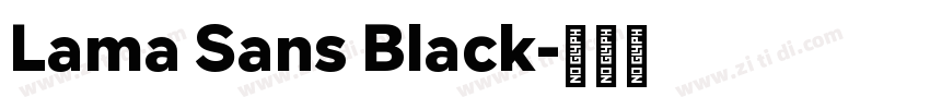 Lama Sans Black字体转换
